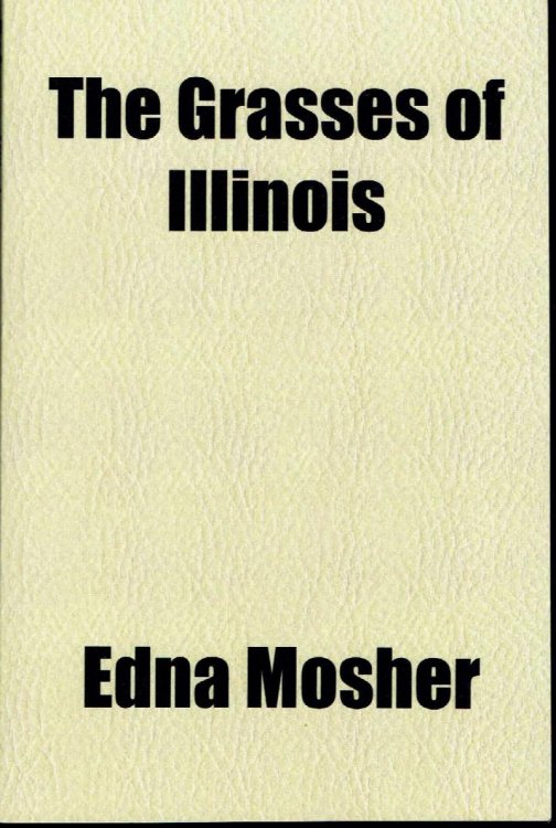 The Grasses of Illinois