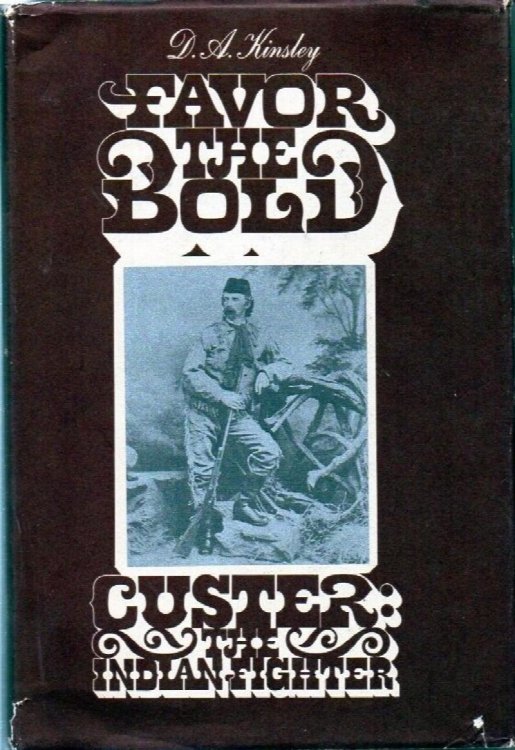 Favor the Bold, Custer: The Indian Fighter