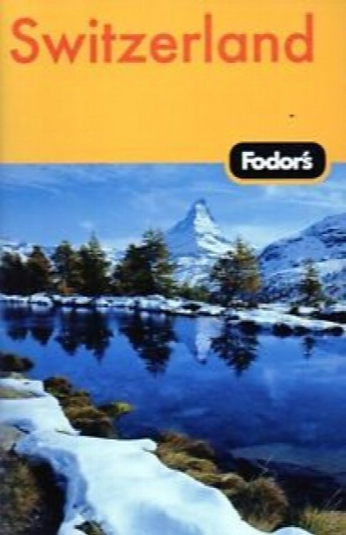 Fodor's Switzerland