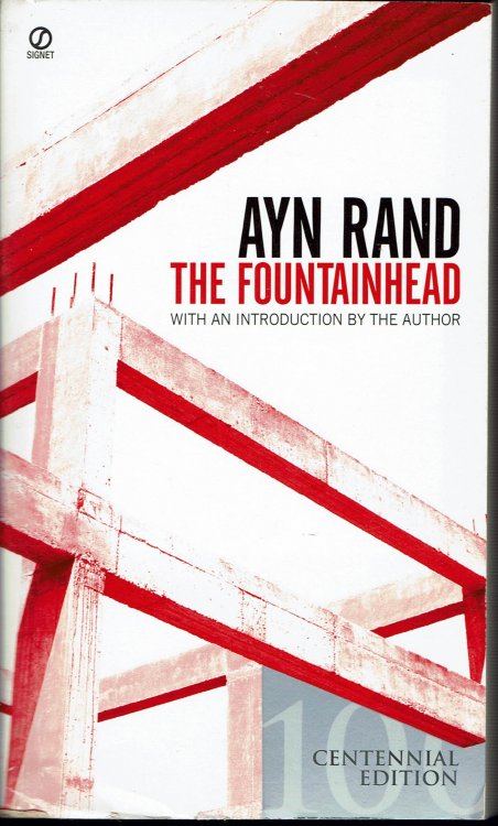 The Fountainhead Centennial Edition