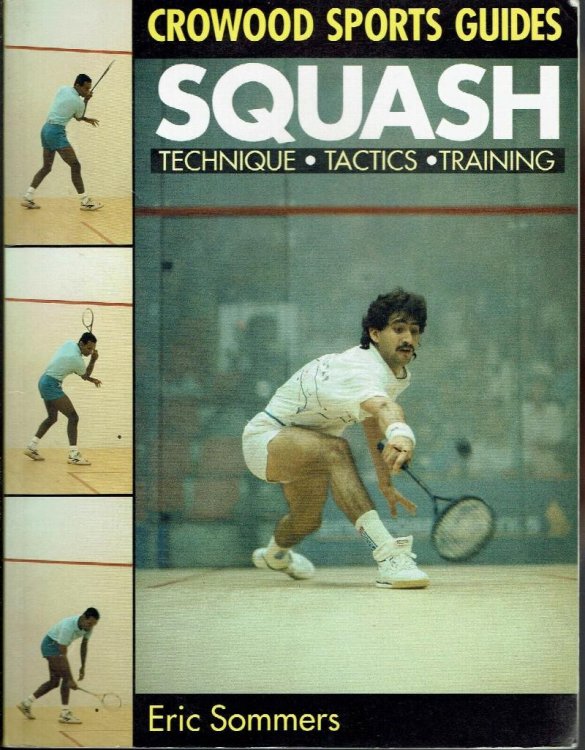Squash: Technique, Tactics, Training