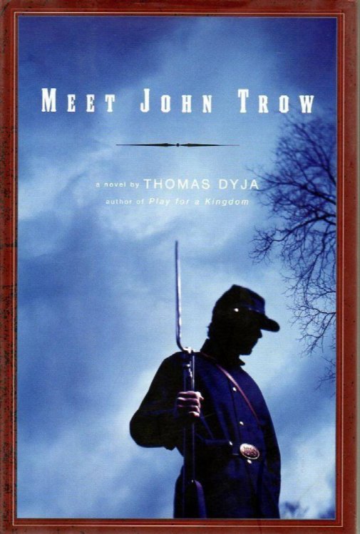 Meet John Trow: A Novel