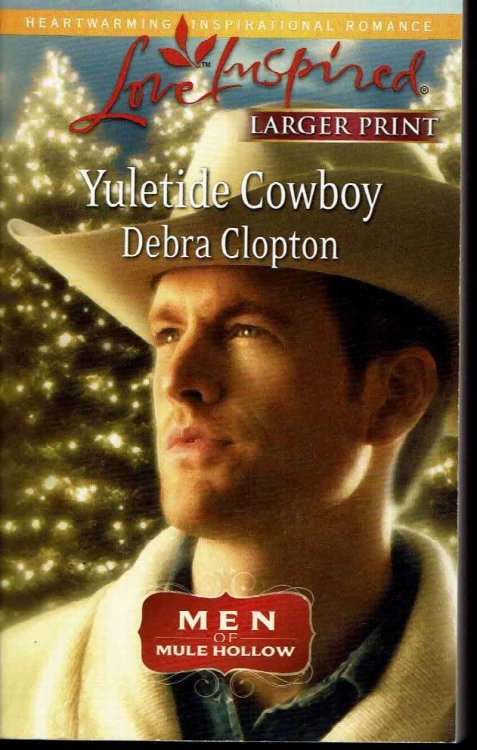 Yuletide Cowboy: Men of Mule Hollow, Large Print