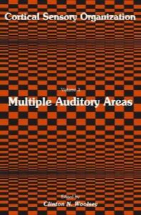 Cortical Sensory Organization: Volume 3, Multiple Auditory Areas