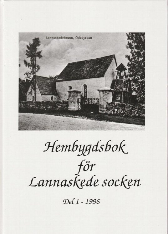 Hembygsbok for Lannaskede Socken (Del 1, 1996)