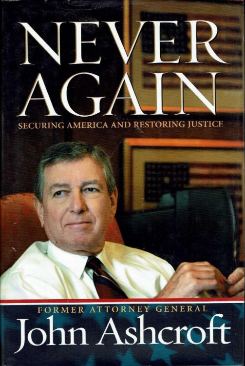 Never Again: Securing America and Restoring Justice