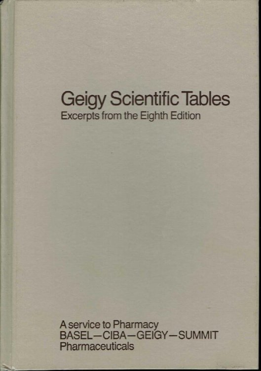 Geigy Scientific Tables: Excerpts from the Eight Edition