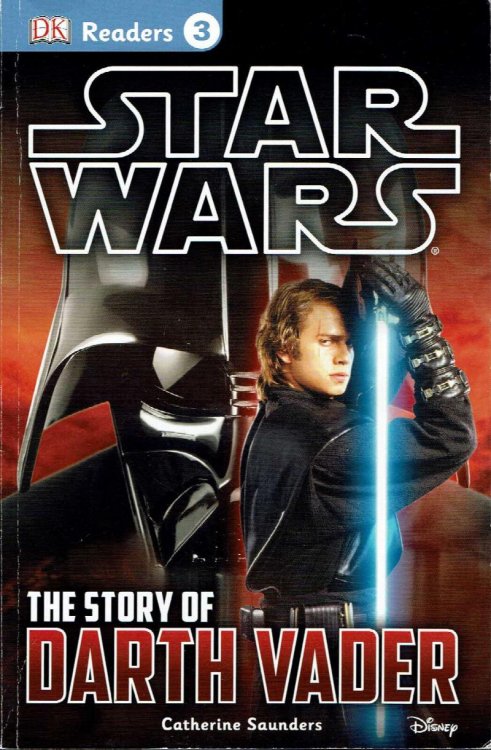 Star Wars: The Story of Darth Vader