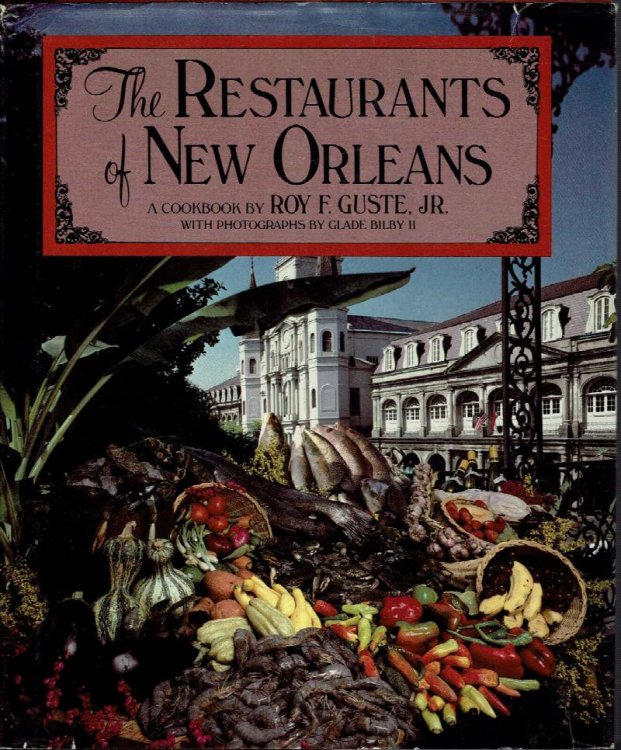 The Restaurants of New Orleans