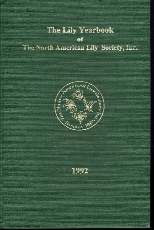 The Lily Yearbook of The North American Lily Society, Inc. 1992