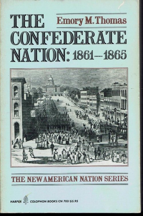 The Confederate Nation: 1861-1865