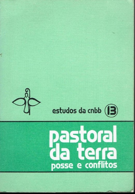 Pastoral Da Terra Posse e Conflitos