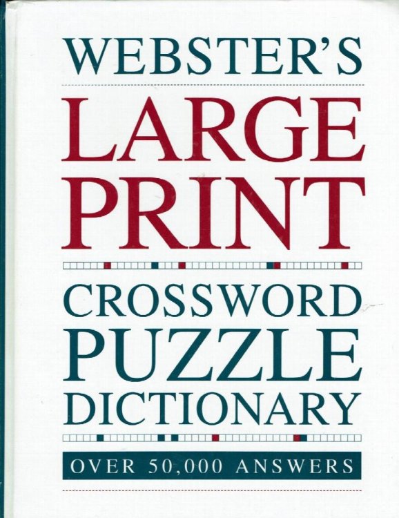 Webster's Large Print Crossword Puzzle Dictionary