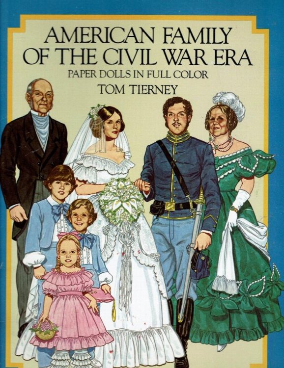 American Family of the Civil War Era Paper Dolls in Full Color