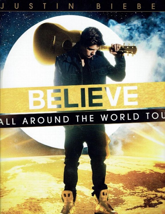 Justin Bieber: Believe All Around the World Tour