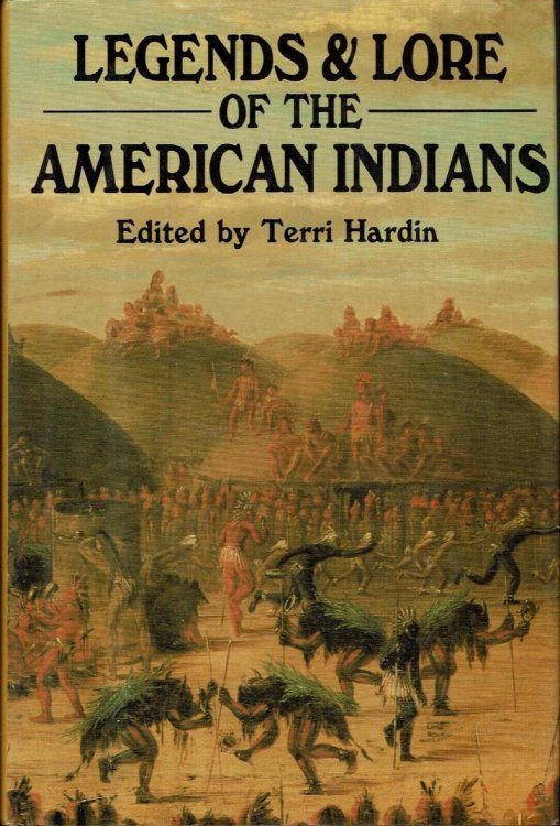Legends & Lore of the American Indians