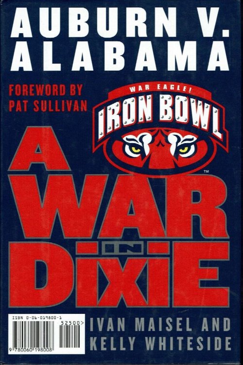 A War In Dixie: Auburn V. Alabama