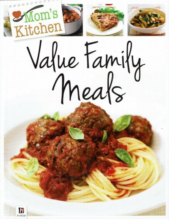 Mom's Kitchen: Value Family Meals