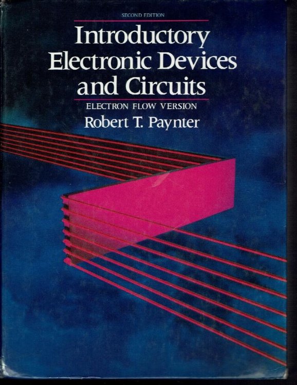 Introductory Electronic Devices and Circuits: Electron Flow Version 2ed