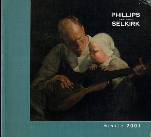 Phillips Selkirk Art Auction Catalog, Winter 2001