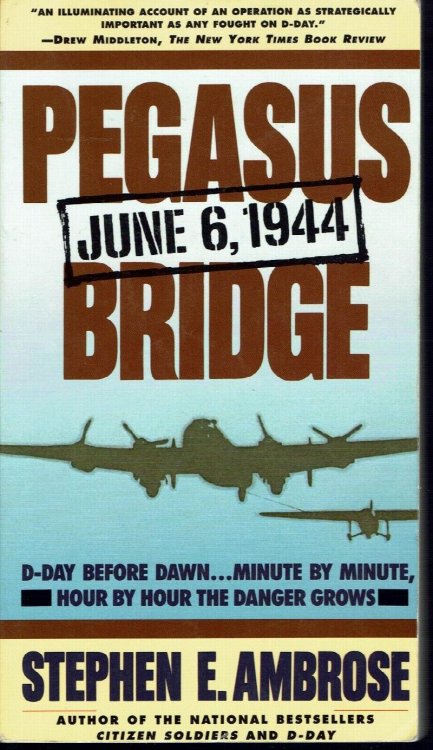 Pegasus Bridge June 6. 1944