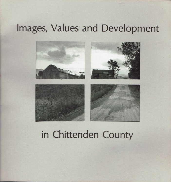 Images, Values and Development in Chittenden County (VT)
