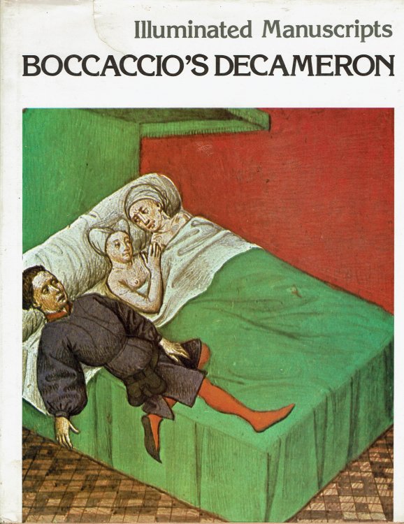 Illuminated Manuscripts Boccaccio's Decameron: 15th Century Manuscript