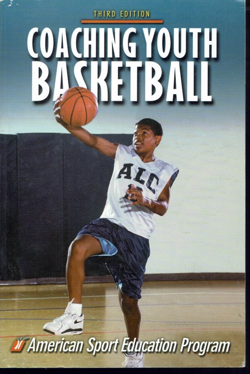 Coaching Youth Basketball, Third Edition
