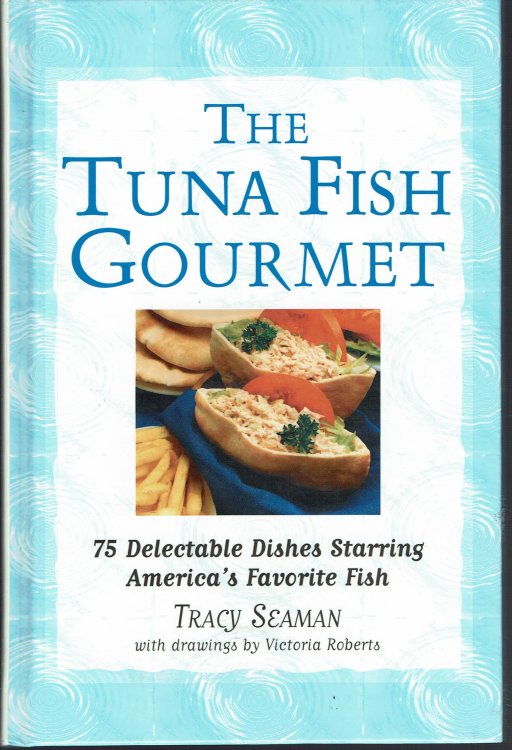 The Tuna Fish Gourmet