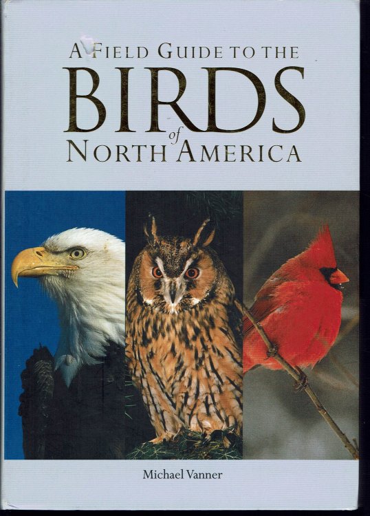 A Field Guide to the Birds of North America