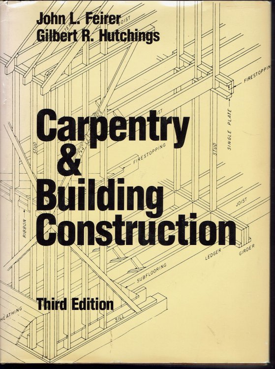 Carpentry & Building Construction Third Ed.