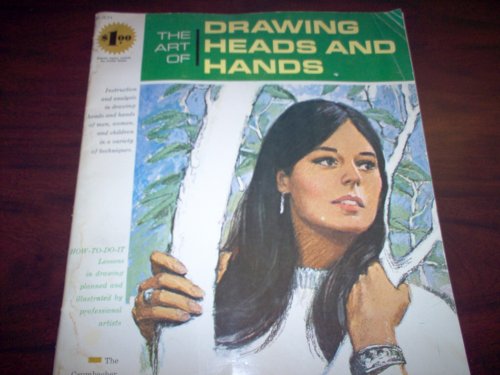 The Art of Drawing Heads and Hands