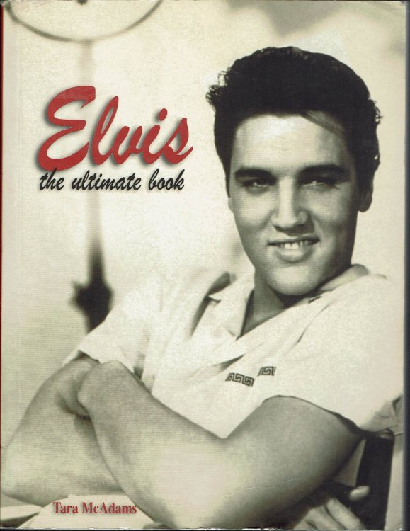 Elvis: The Ultimate Book