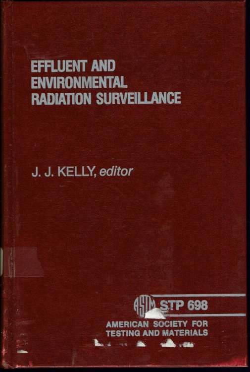 Effluent and Environmental Radiation Surveillance, ASTM STP 698