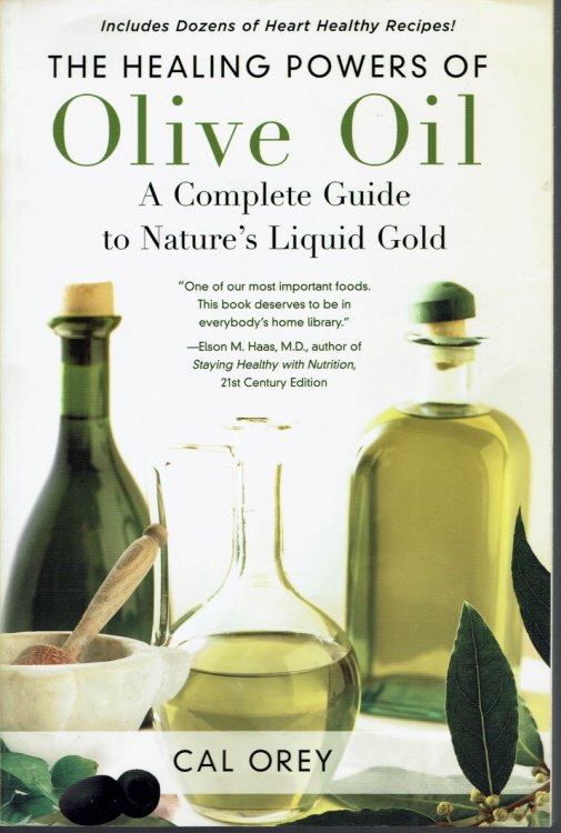 The Healing Powers of Olive Oil: A Complete Guide to Nature's Liquid Gold