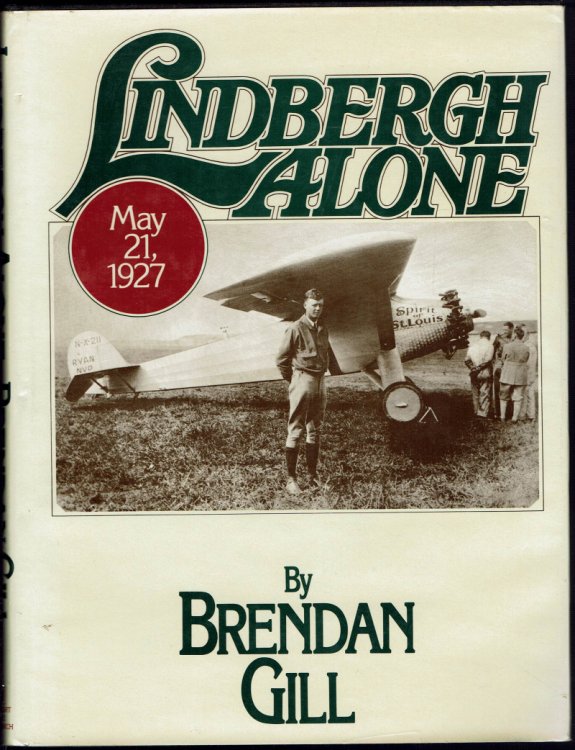 Lindbergh Alone May 21, 1927