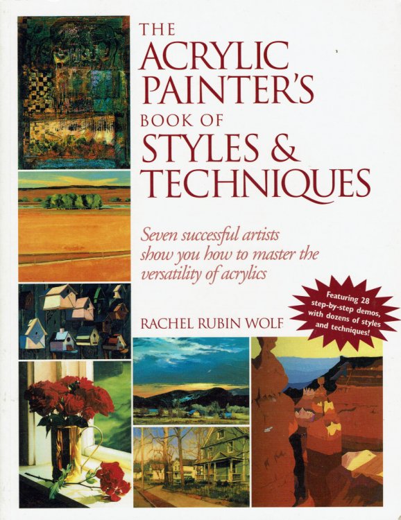 The Acrylic Painter's Book of Styles & Techniques