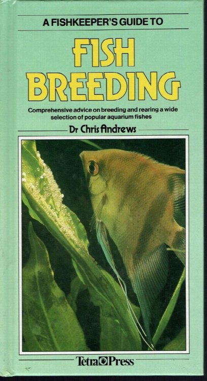 A Fishkeeper's Guide to Fish Breeding