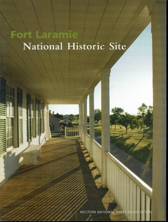 Fort Laramie: National Historic Site