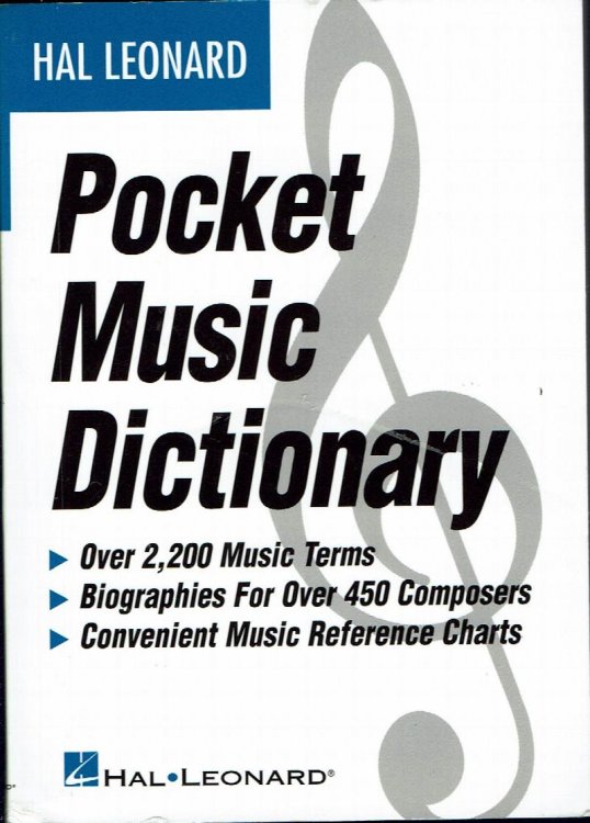The Hal Leonard Pocket Music Dictionary