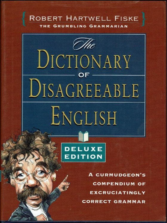 Dictionary of Disagreeable English, Deluxe Edition