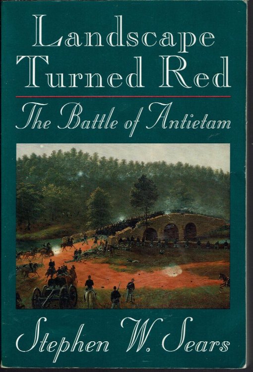 Landscape Turned Red: The Battle of Antietam