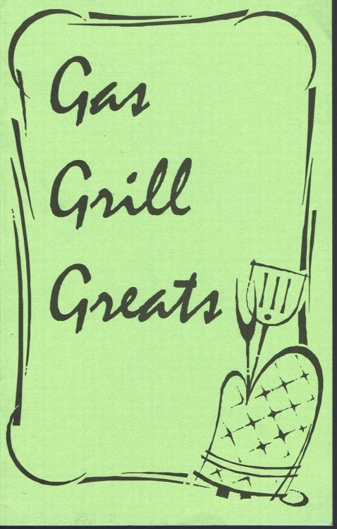 Gas Grill Greats