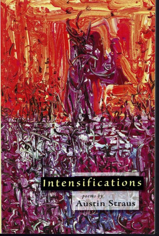 Intensifications: Poems