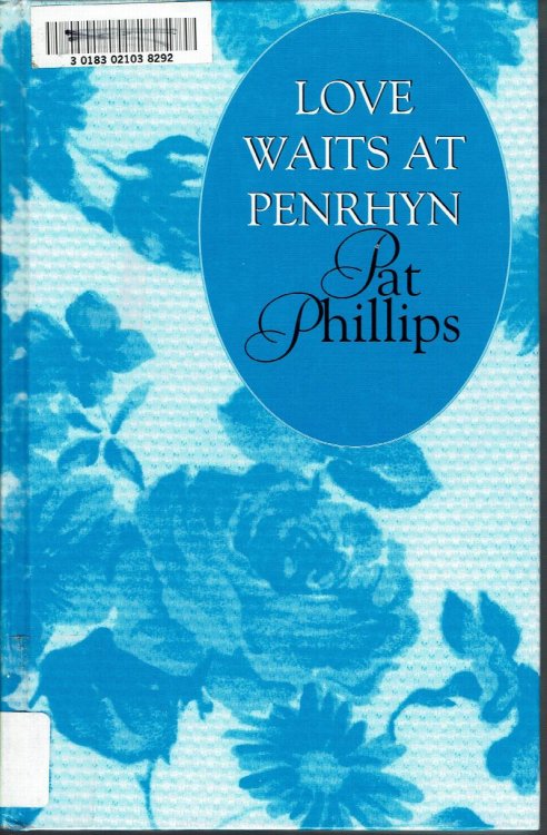 Love Waits At Penrhyn, Large Print
