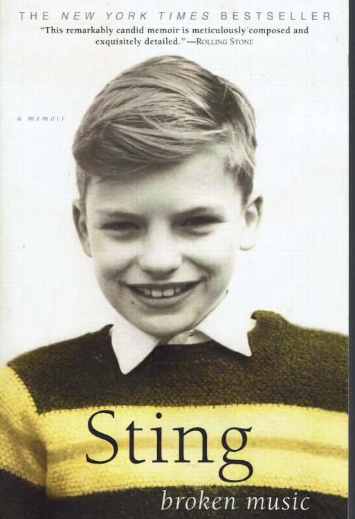 Sting, Broken Music: A Memoir