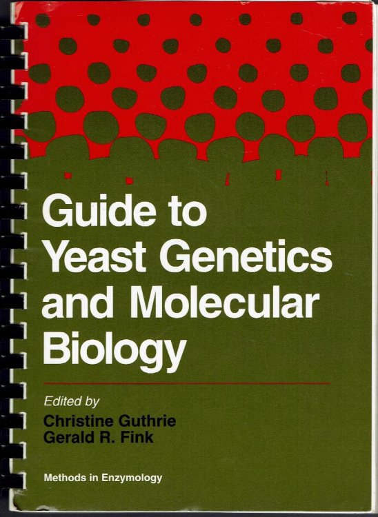 Guide to Yeast Genetics and Molecular Biology