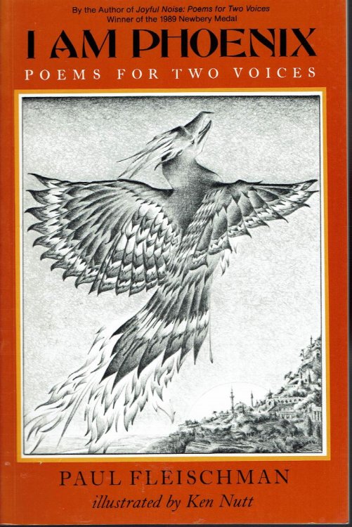 I Am Phoenix: Poems For Two Voices