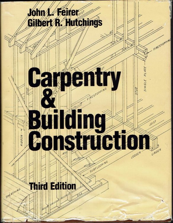 Carpentry & Building Construction Third Edition