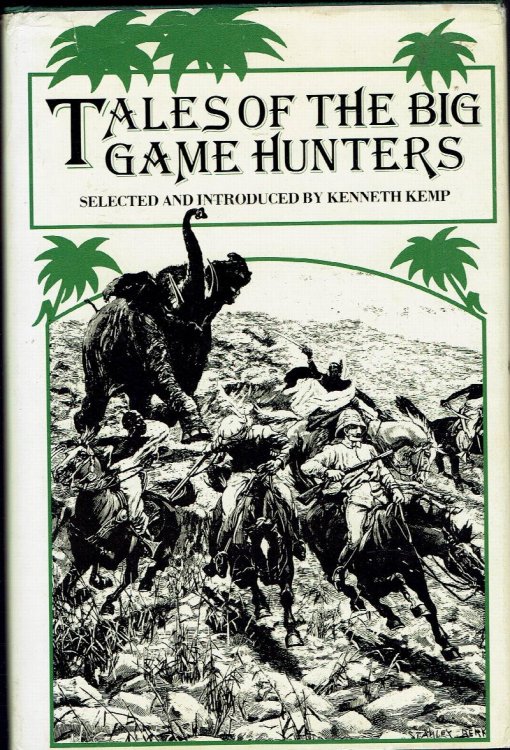 Tales of the Big Game Hunters
